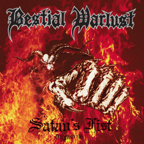 Bestial Warlust : Satan's Fist (96)